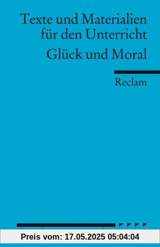 Glück und Moral