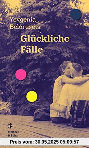 Glückliche Fälle