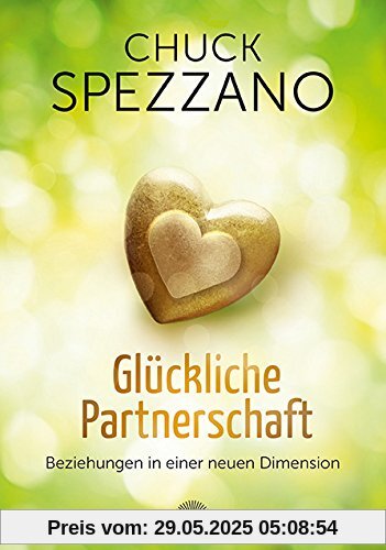 Glückliche Partnerschaft: Beziehungen in einer neuen Dimension Glückliche Partnerschaft: Beziehungen in einer neuen Dimension