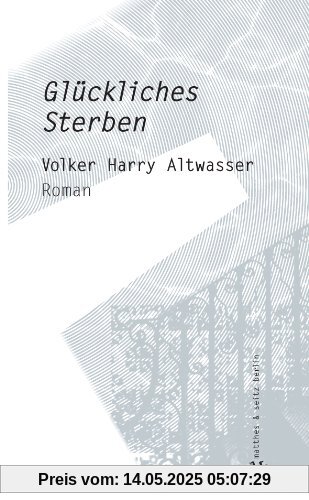 Glückliches Sterben