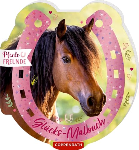 Glücks-Malbuch (Pferdefreunde) von Coppenrath Verlag GmbH & Co. KG
