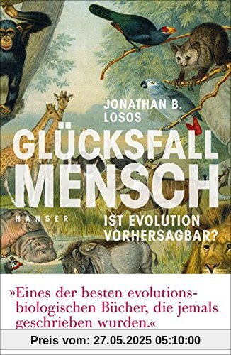 Glücksfall Mensch: Ist Evolution vorhersagbar?