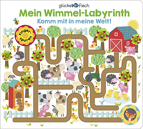 Glücksfisch: Mein Wimmel-Labyrinth: Komm mit in meine Welt!: Fingerspurenbuch ab 2 Jahren | Fingerspurenbuch ab 3 Jahren
