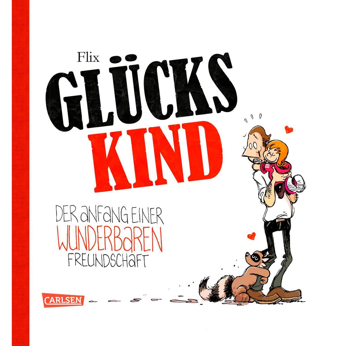 Glückskind, Band 1 von Carlsen Verlag GmbH