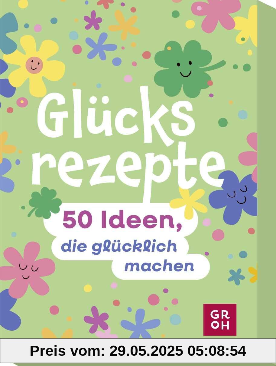 Glücksrezepte: 50 Ideen, die glücklich machen | Kartenbox mit 50 Anregungen für mehr Glück im Alltag. Impulse für Lebensfreude, Lächeln, gute Laune und alles, was glücklich macht.