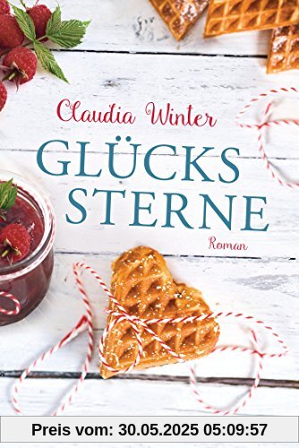 Glückssterne: Roman