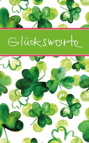 Glücksworte (Eschbacher Mini Präsent)