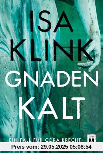 Gnadenkalt (Ein Fall für Cora Brecht, Band 2)