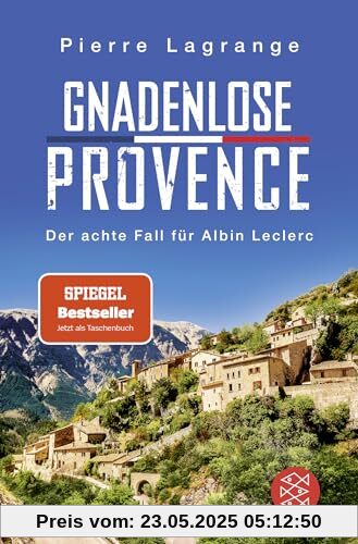 Gnadenlose Provence: Der perfekte Urlaubskrimi für den nächsten Provence-Urlaub