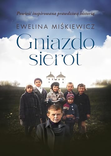 Gniazdo sierot von Szara Godzina