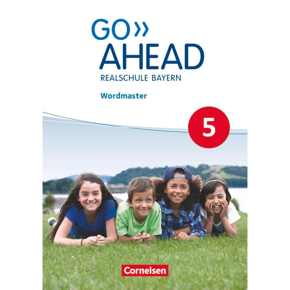 Go Ahead 5. Jahrgangsstufe - Ausgabe für Realschulen in Bayern - Wordmaster von Cornelsen Verlag GmbH