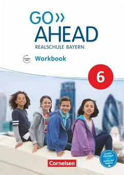 Go Ahead 6. Jahrgangsstufe - Ausgabe für Realschulen in Bayern - Workbook mit Audios online von Cornelsen Verlag
