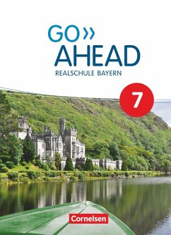 Go Ahead 7. Jahrgangsstufe - Ausgabe für Realschulen in Bayern - Schülerbuch von Cornelsen Verlag
