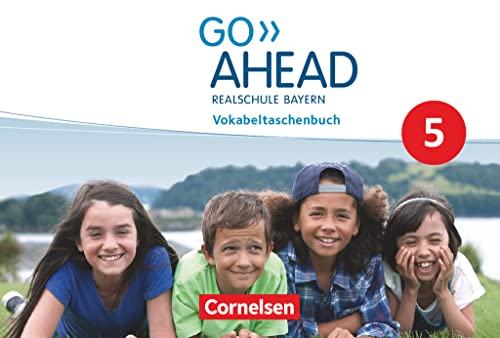 Go Ahead - Realschule Bayern 2017 - 5. Jahrgangsstufe: Vokabeltaschenbuch
