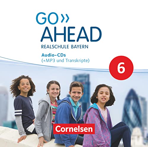 Go Ahead - Realschule Bayern 2017 - 6. Jahrgangsstufe: Audio-CDs - Mit MP3-Dateien Go Ahead - Realschule Bayern 2017 - 6. Jahrgangsstufe: Audio-CDs - Mit MP3-Dateien