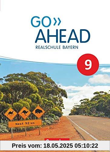 Go Ahead - Realschule Bayern 2017 - 9. Jahrgangsstufe: Schülerbuch