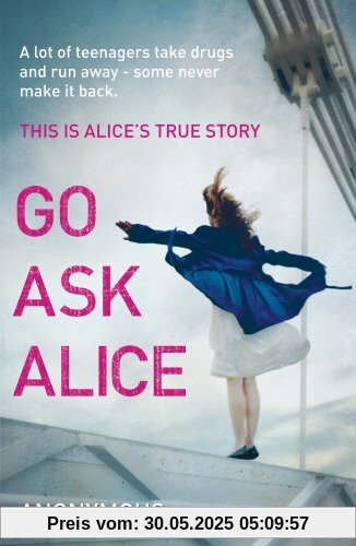 Go Ask Alice Go Ask Alice