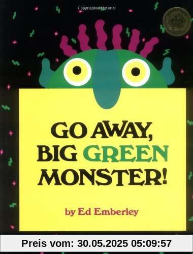 Go Away, Big Green Monster! Go Away, Big Green Monster!