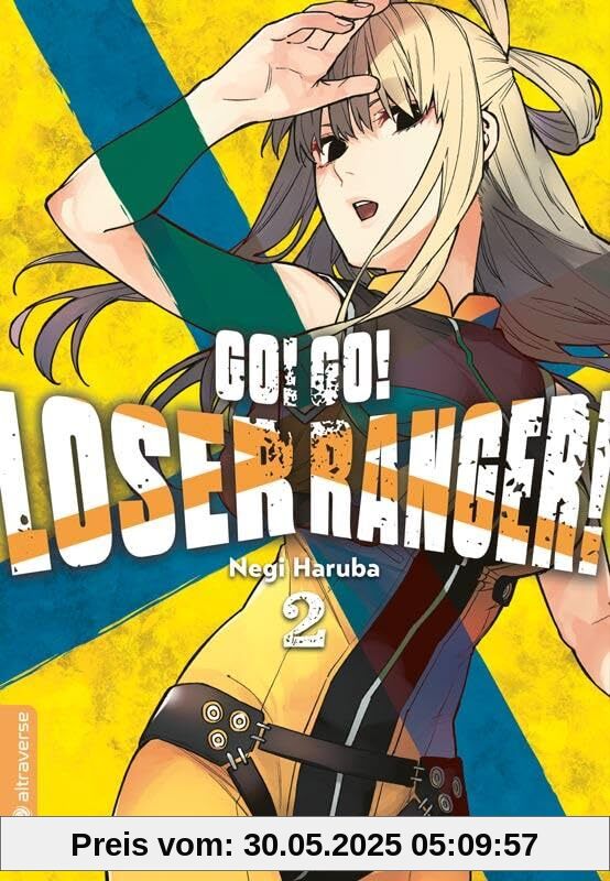 Go! Go! Loser Ranger! 02 Go! Go! Loser Ranger! 02