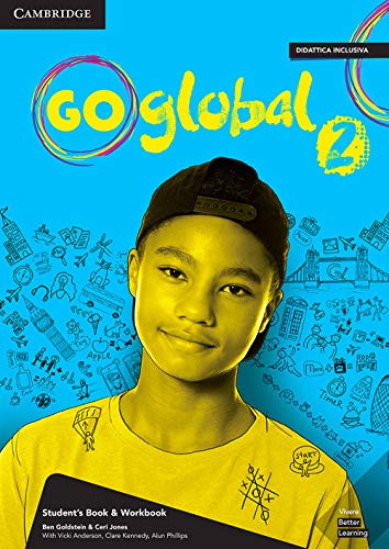 Go global plus. Student’s book/Workbook. Level 2. Per la Scuola media. Con e-book. Con DVD-ROM Go global plus. Student’s book/Workbook. Level 2. Per la Scuola media. Con e-book. Con DVD-ROM von Cambridge