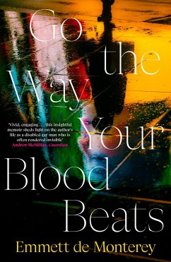 Go the Way Your Blood Beats von Penguin Books Ltd
