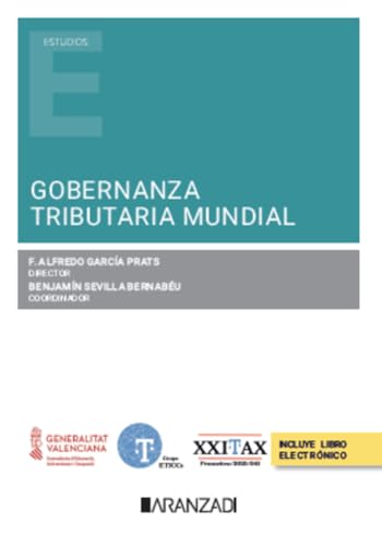 Gobernanza tributaria mundial (Estudios) von Aranzadi