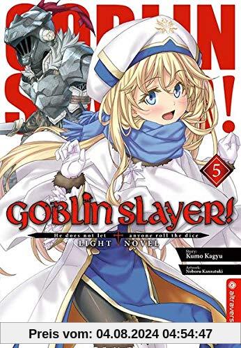 Goblin Slayer! Light Novel 05