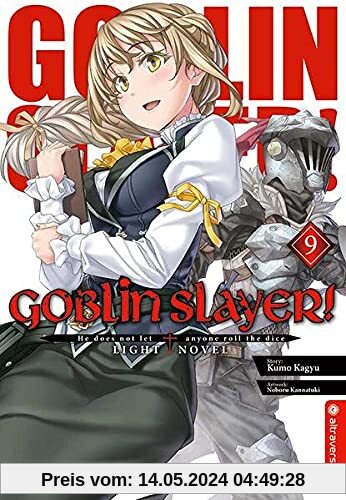 Goblin Slayer! Light Novel 09
