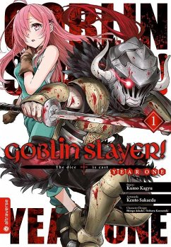 Goblin Slayer! Year One / Goblin Slayer! Year One Bd.1 von Altraverse