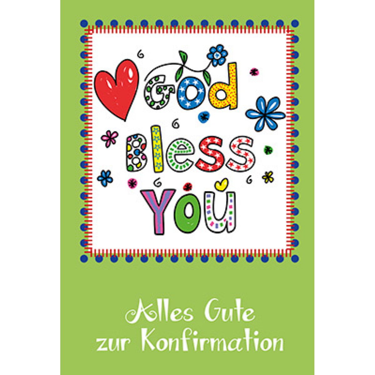 God Bless You God Bless You von Kawohl-Verlag