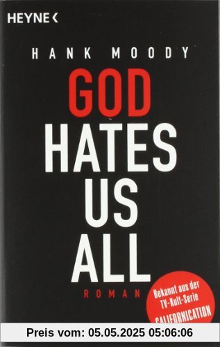 God hates us all: Roman