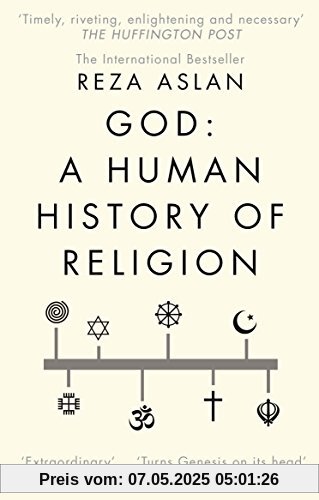 God: A Human History