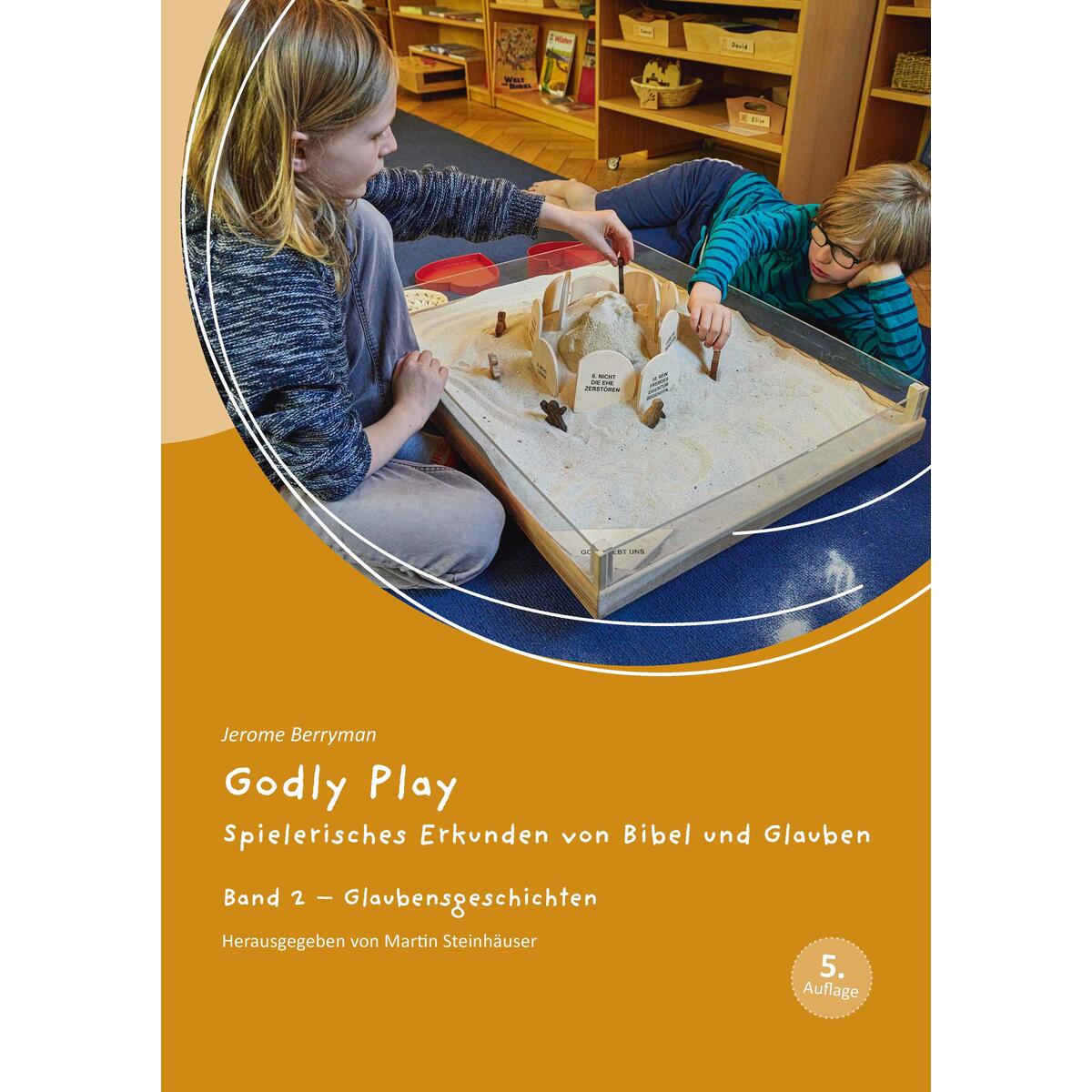 Godly Play 02 Godly Play 02 von Evangelische Verlagsansta
