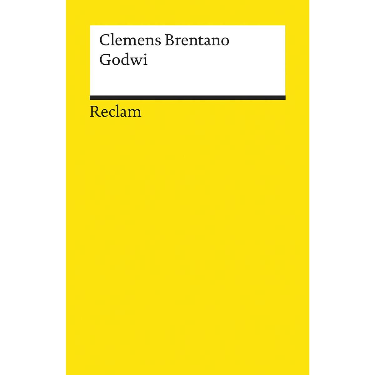 Godwi oder Das steinerne Bild der Mutter Godwi oder Das steinerne Bild der Mutter von Reclam Philipp Jun.