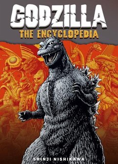 Godzilla: An Encyclopedia of Godzilla von Titan
