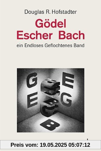 Gödel, Escher, Bach: Ein Endloses Geflochtenes Band