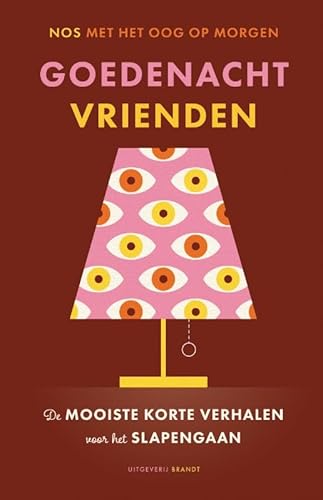 Goedenacht vrienden Goedenacht vrienden von Uitgeverij Brandt