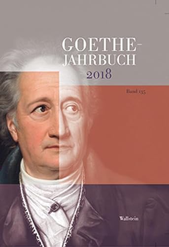 Goethe Jahrbuch 2018 von Wallstein