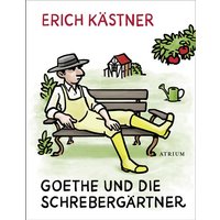 Goethe und die Schrebergärtner