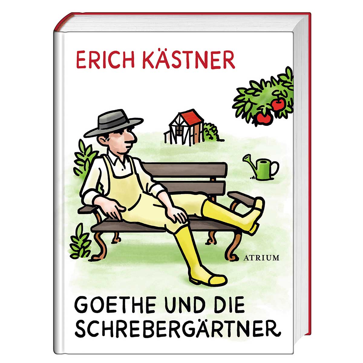 Goethe und die Schrebergärtner Goethe und die Schrebergärtner von Atrium-Verlag