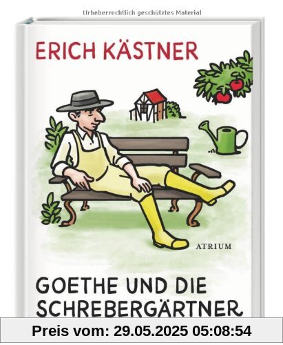 Goethe und die Schrebergärtner: Geschichten und Gedichte aus der deutschen Heimat Goethe und die Schrebergärtner: Geschichten und Gedichte aus der deutschen Heimat