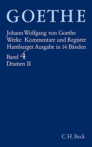Werke, 14 Bde. (Hamburger Ausg.), Bd.4, Dramatische Dichtungen: Die Laune des Verliebten. Die Mitschuldigen. Götz von Berlichingen. Prometheus. ... Stella. Die Geschwister. Egmont. Proserpina