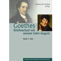 Goethes Briefwechsel mit seinem Sohn August