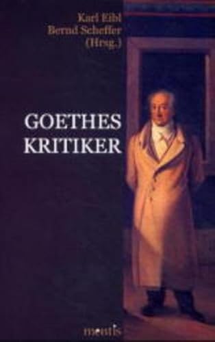 Goethes Kritiker von Brill | mentis