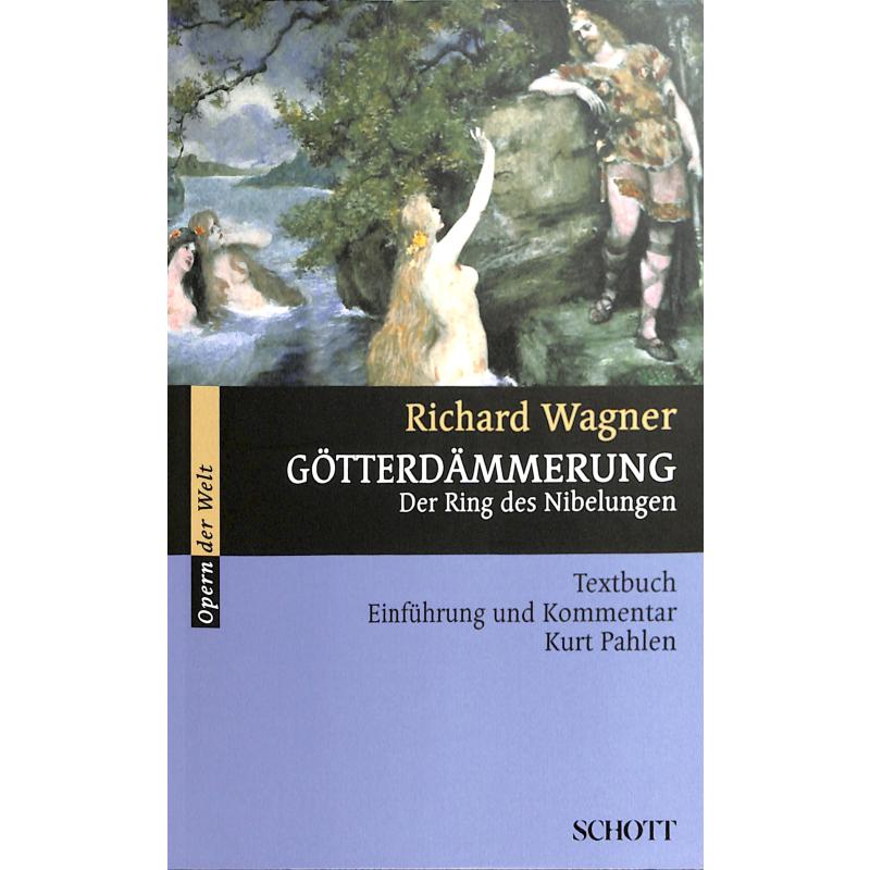Götterdämmerung - der Ring des Nibelungen Götterdämmerung - der Ring des Nibelungen
