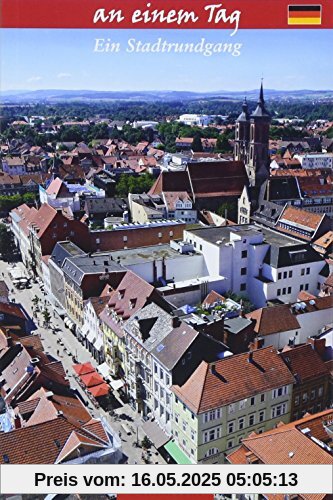Göttingen an einem Tag: Ein Stadtrundgang