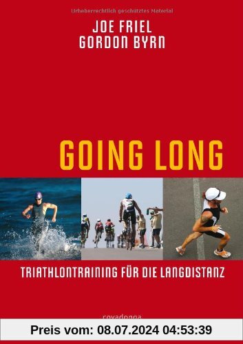 Going Long - Triathlontraining für die Langdistanz