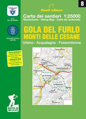 Gola del Furlo. Monti delle Cesane. Urbino, Acqualagne, Fossombrone. Carta dei sentieri 1:25.000. Ediz. italiana, inglese, francese e tedesca