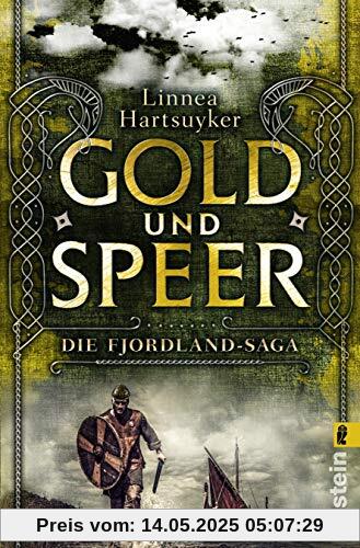 Gold und Speer (Die Fjordland-Saga, Band 3)