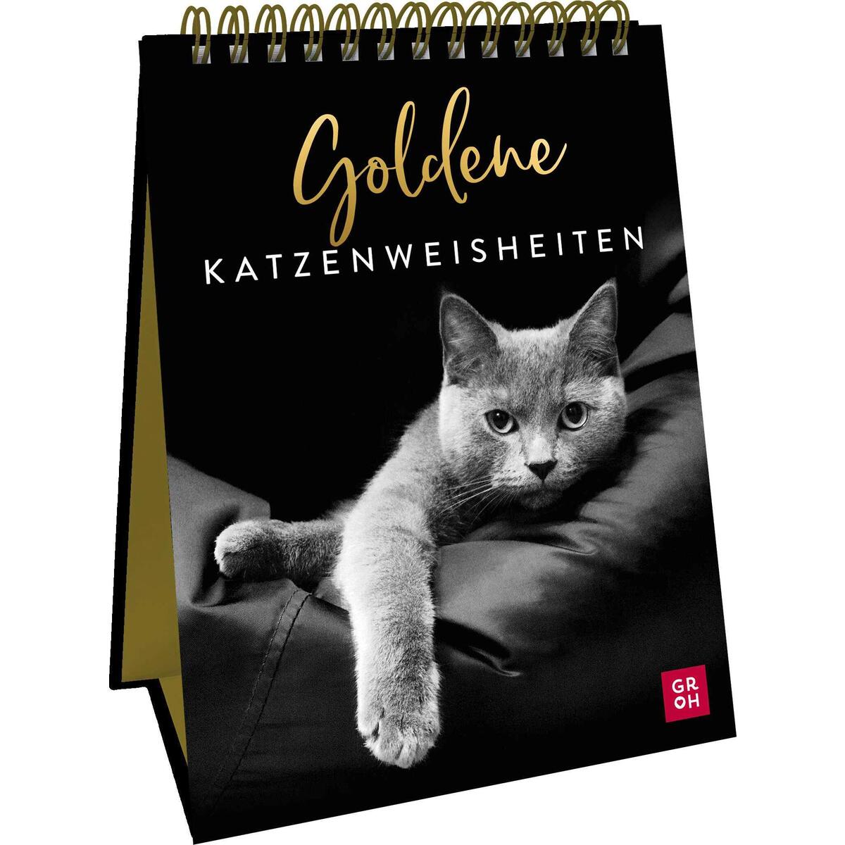 Goldene Katzenweisheiten Goldene Katzenweisheiten von Groh Verlag